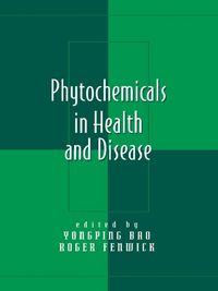 Produktbild: Phytochemicals in Health and Disease