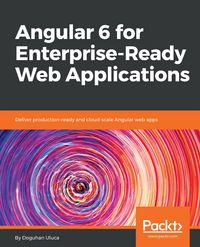 Produktbild: Angular 6 for Enterprise-Ready Web Applications