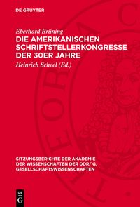 Produktbild: Die amerikanischen Schriftstellerkongresse der 30er Jahre
