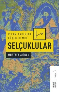 Produktbild: Islam Tarihine D&uuml;sen Cemre Selcuklular