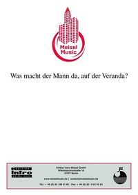 Produktbild: Was macht der Mann da, auf der Veranda?