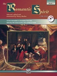 Produktbild: The Romantic Spirit: 1790 - 1910, Book 1