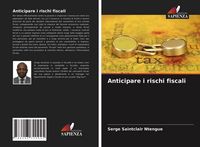 Produktbild: Anticipare i rischi fiscali