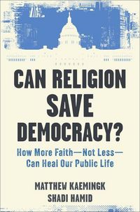 Produktbild: Can Religion Save Democracy?