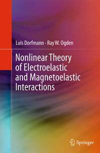 Produktbild: Nonlinear Theory of Electroelastic and Magnetoelastic Interactions