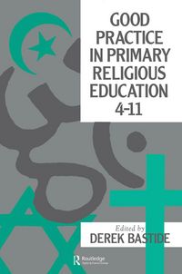 Produktbild: Good Practice In Primary Religious Education 4-11