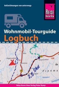 Bild vom Artikel Reise Know-How Wohnmobil-Tourguide Logbuch  : Reisetagebuch für Aufzeichnungen von unterwegs vom Autor Franziska Feldmann