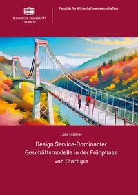 Produktbild: Design Service-Dominanter Gesch&auml;ftsmodelle in der Fr&uuml;hphase von Startups