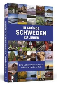 Bild vom Artikel 111 Gründe, Schweden zu lieben vom Autor Stefanie Andersson