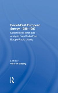 Produktbild: Mastny, V: Sovieteast European Survey, 19861987