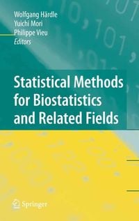 Produktbild: Statistical Methods for Biostatistics and Related Fields