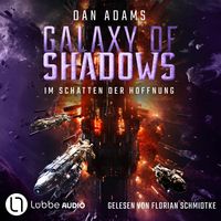 Produktbild: Im Schatten der Hoffnung - Galaxy of Shadows, Teil 3