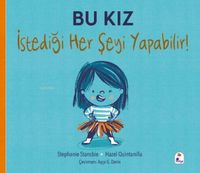 Produktbild: Bu Kiz Istedigi Her Seyi Yapabilir