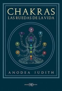 Produktbild: Chakras, las ruedas de la vida