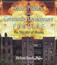 Produktbild: Race, Politics, and Community Development Funding