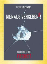 Produktbild: Niemals Vergebens!