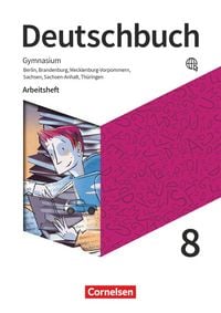 Produktbild: Deutschbuch Gymnasium - Berlin, Brandenburg, Mecklenburg-Vorpommern, Sachsen, Sachsen-Anhalt und Th&uuml;ringen - Ausgabe 2019 - 8. Schuljahr