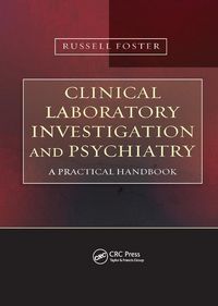Produktbild: Foster, R: Clinical Laboratory Investigation and Psychiatry