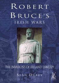 Produktbild: Duffy, S: Robert the Bruce's Irish Wars