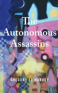 Produktbild: The Autonomous Assassins