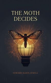 Produktbild: The Moth Decides