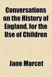 Produktbild: Conversations on the History of England, for the Use of Children