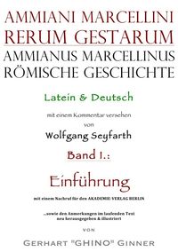 Ammianus Marcellinus, Römische Geschichte / Ammianus Marcellinus römische Geschichte Ammianus Marcellinus