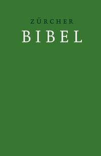 Produktbild: Z&uuml;rcher Bibel &ndash; Leinen gr&uuml;n