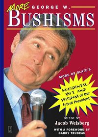 Produktbild: More George W. Bushisms