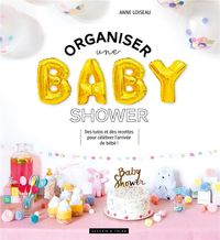 Produktbild: Organiser une baby shower