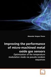 Produktbild: Vergara Tinoco, A: Improving the performance of micro-machin