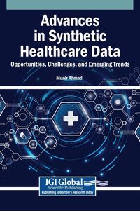 Produktbild: Advances in Synthetic Healthcare Data