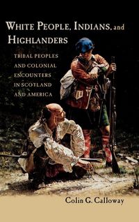 Produktbild: White People, Indians, and Highlanders