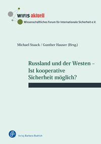 Produktbild: Russland und der Westen &ndash; Ist kooperative Sicherheit m&ouml;glich?