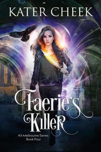 Produktbild: Faerie's Killer (Kit Melbourne, #4)