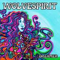 Bild vom Artikel Dreamer EP vom Autor Wolvespirit