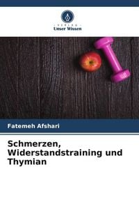 Produktbild: Schmerzen, Widerstandstraining und Thymian