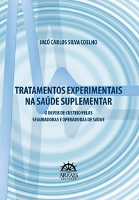 Produktbild: Tratamentos experimentais na sa&uacute;de suplementar