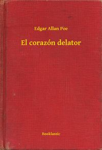 Produktbild: El coraz&oacute;n delator