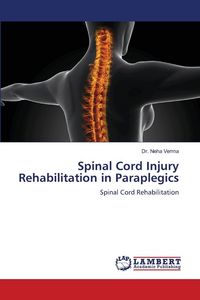 Produktbild: Spinal Cord Injury Rehabilitation in Paraplegics