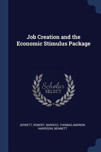 Produktbild: Job Creation and the Economic Stimulus Package