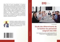 Produktbild: Etude des d&eacute;terminants de la Gestion du personnel soignant des CHU