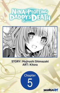 Produktbild: Nina is Plotting Daddy's Death #005