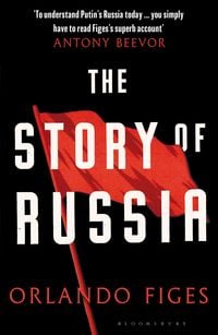 'The Story of Russia' von 'Orlando Figes' - 'Taschenbuch' - '978-1-5266 ...