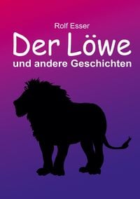Produktbild: Der L&ouml;we und andere Geschichten