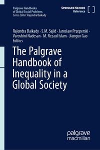 Produktbild: The Palgrave Handbook of Inequality in a Global Society