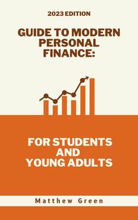 Produktbild: Guide to Modern Personal Finance: For Students and Young Adults