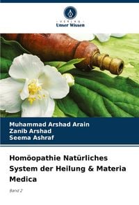 Produktbild: Hom&ouml;opathie Nat&uuml;rliches System der Heilung & Materia Medica