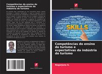 Produktbild: Compet&ecirc;ncias do ensino do turismo e expectativas da ind&uacute;stria do turismo