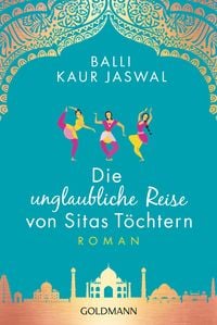 Produktbild: Die unglaubliche Reise von Sitas T&ouml;chtern